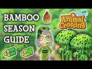 🎋 Animal Crossing New Horizons Bamboo Season Guide