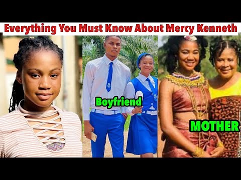 Mercy Kenneth Biography, Age, Boyfriend, State of origin. family and more #nollywood #mercykenneth