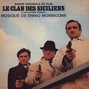 Ennio Morricone - Le Clan Des Siciliens (Bande Originale Du Film)