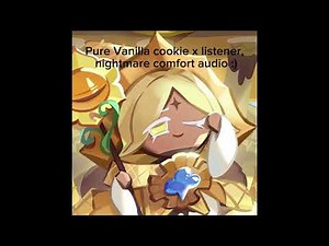 Pure vanilla cookie x listener ♢
