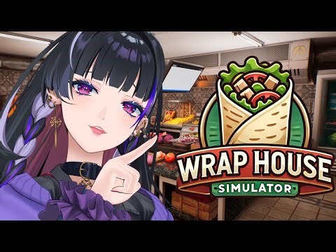 【Wrap House Simulator】Nice Kebab 今日は朝までケバブ洗います【NIJISANJI EN￤Meloco Kyoran】