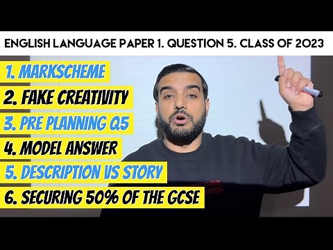 English Language Paper 1, Question 5: ‘Creative’ Writing: EVERYTHING In 1 Video