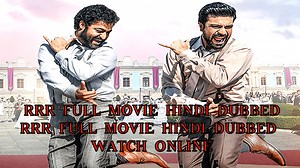 RRR full movie hindi dubbed | rrr full movie hindi dubbed watch online