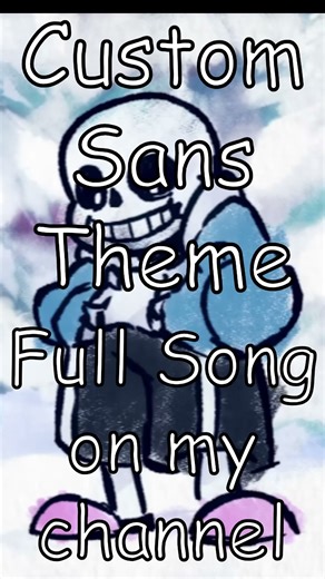 Custom Sans Theme #shorts #sans #undertale #trending #viral