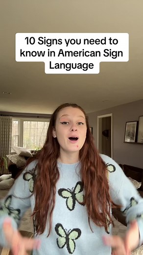 10 Signs You Need to Know in American Sign Language