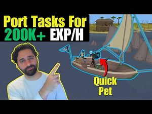The NEW Port Tasks Guide - Improved Method to 99 Sailing!