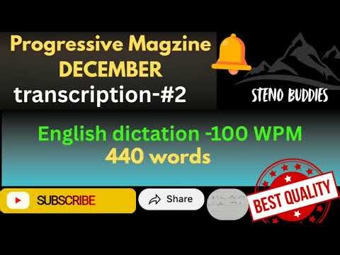 100 WPM| December Progressive Magazine | Stenobuddies | English Shorthand Practice #englishshorthand