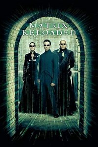 The Matrix Reloaded (2003) Videos - Trailers, Clips and Interviews