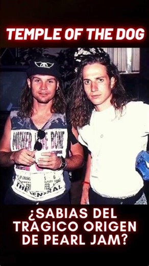 Would Pearl Jam NOT Exist Without Temple Of The Dog?