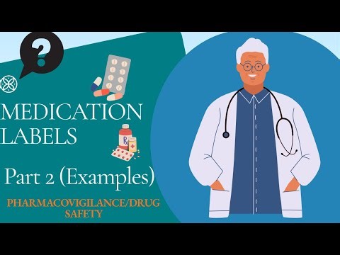 Medication Labels Part 2 | Manufacturer, Pharmacy & Auxiliary Labels with Examples