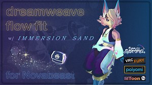 Dreamweave Flow Fit for Novabeast
