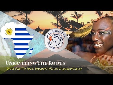 "Unraveling The Roots: Uruguay's Vibrant Afro-Uruguayan Legacy