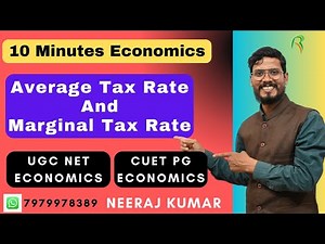 Average Tax Rate & marginal Tax Rate with Example | 10 minutes economics | UGC NET Economics | CUET
