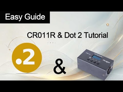 Easy Guide -- CR011R & Dot 2 Tutorial