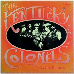 The Kentucky Colonels - Country Bluegrass