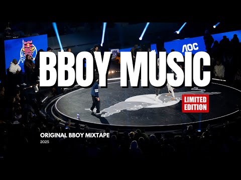 Top Breakdance Tracks 2025 🎧 Bboy Music Selection