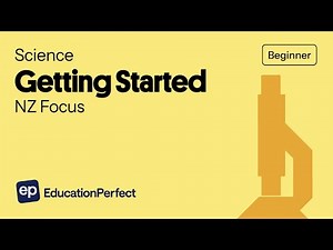 Education Perfect Science: Getting Started NZ Focus