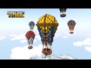 How To Build a Hot Air Balloon Minecraft Tutorial