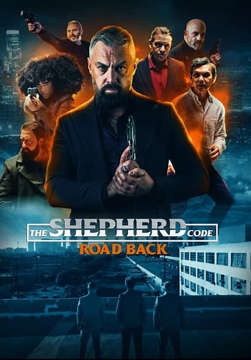The Shepherd Code: Road Back (2025)