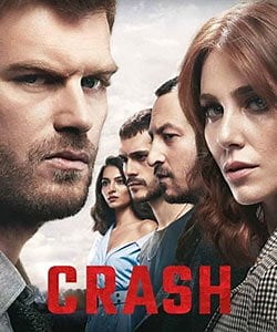 Crash Tv Series (Carpisma) - Turkish Drama