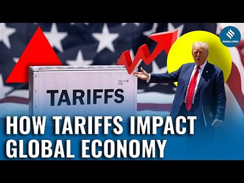 What Is a Tariff? How It Impacts the Economy, Trade, Prices & You