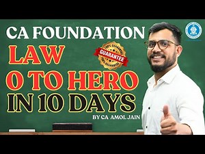 CA Foundation Law - Pass with this 10 Days Study Plan - 100% Success Strategy By CA Amol Jain