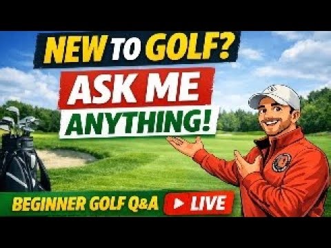 New to Golf? Beginner Golf Questions Answered (LIVE)