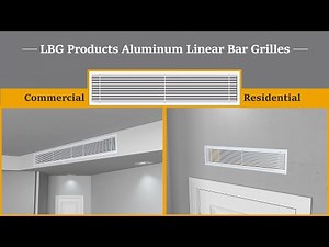 How To Install Linear Bar Grilles