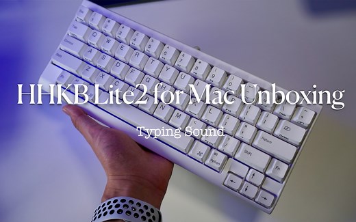 【开箱】HHKB Lite2 for Mac｜打字测试