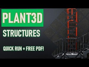 AUTOCAD PLANT3D - STRUCTURES - FULL EXAMPLE IN 10 MIN WITH FREE PDF LESSON ST01