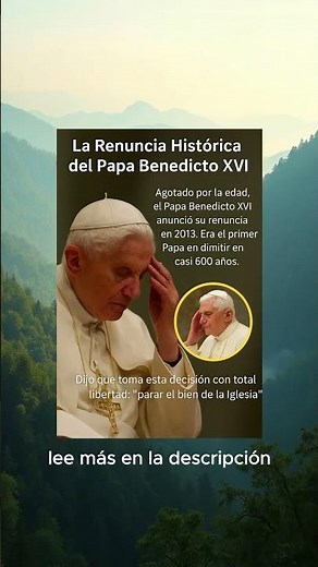 La Renuncia Histórica del Papa Benedicto XVI ⛪ Un Gesto de Humildad