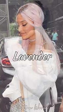 Ariana Grande’s Different Hair Colours