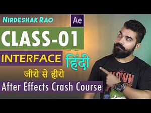 After Effects CC 2020 Tutorial | Class 01 | Interface | Hindi | Nirdeshak Rao