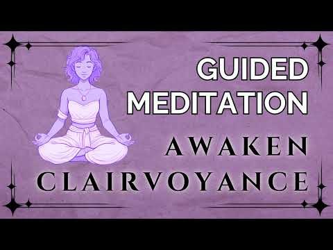 👁️ Clairvoyance | 10 Minute Guided Meditation to Awaken Inner Vision Psychic Gifts