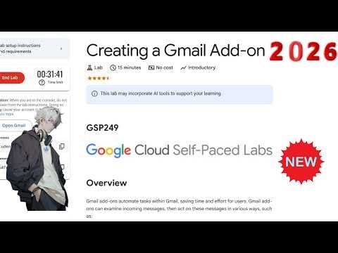 Creating a Gmail Add-on | 2026 | #GSP249 #qwiklabs #qwiklabsarcade2026 #arcade_facilitator