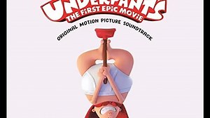 Captain Underpants: The First Epic Movie (Original Motion Picture Soundtrack) (2017 CD) (Better Quality)