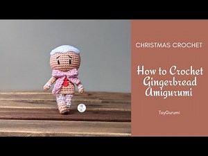 How to Crochet Gingerbread Amigurumi Doll || Gingerbread Man Amigurumi Christmas Ornament Pattern