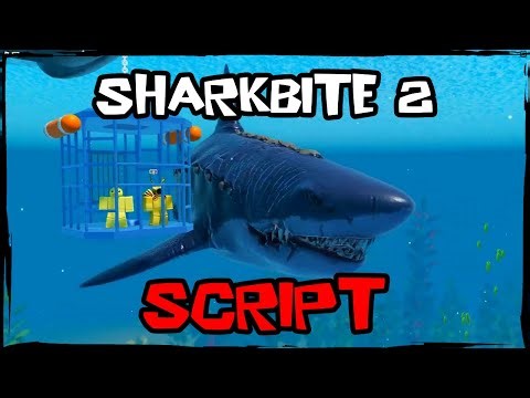 BEST | Latest Sharkbite 2 Script [2026] Overpowered Scripts 🔥