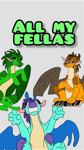 ALL MY FELLAS #wingsoffire