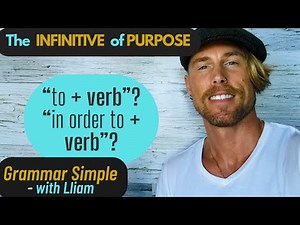 The INFINITIVE of PURPOSE