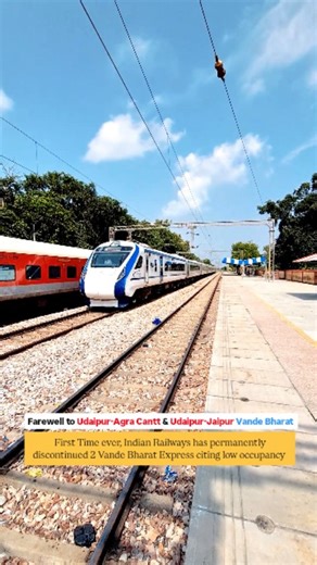 First time in Indian Railways: 2 Vande Bharat services have been officially discontinued due to low occupancy. In a first for Indian Railways, the Udaipur-Agra Cantt and Udaipur-Jaipur Vande Bharat trains have been withdrawn due to poor patronage. The same rake will now be redeployed as the Udaipur-Ahmedabad Vande Bharat, which is expected to be flagged off soon. I feel this is a great step to utilise resources efficiently. Vande Bharat trains that are running with low occupancy should be discon