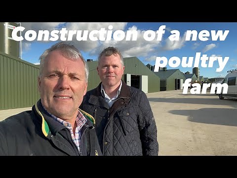Farm update 333, How a new poultry farm is built with all the latest technology & welfare care