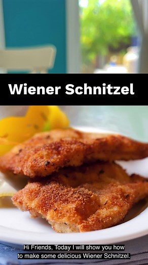 Delicious Wiener Schnitzel Recipe
