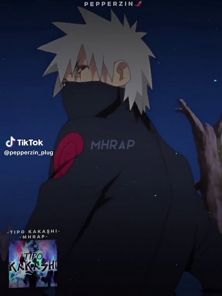 Tipo Kakashi - Letra, Rap e Edits de MHRAP