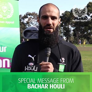 🎞️🎞️🎞️ Human Appeal Ambassador Bachar Houli has a Special message to the community. 📽️📽️📽️ Check it out in the Video Below ⬇️⬇️⬇️ | Human Appeal Australia
