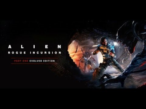 Let's check out a new game to see what we think. Alien: Rogue Incursion