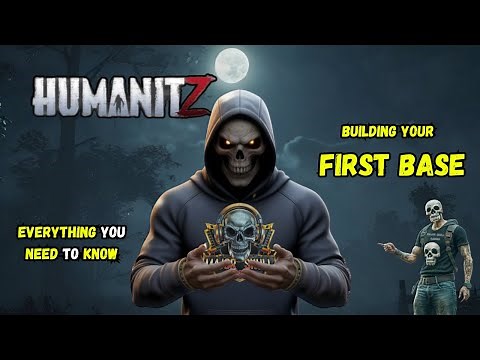HumanitZ Base Building 101: Constructing Your first base