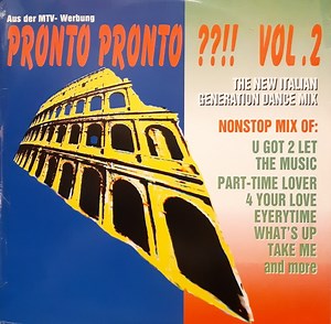 Various - Pronto Pronto ??!! Vol. 2 - The New Italian Generation Dance Mix