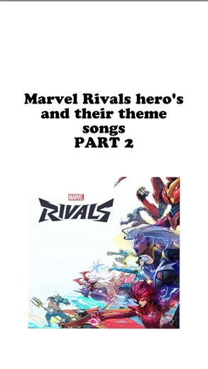 4️⃣ on Instagram: "PART 2 sorry if i missed any songs you may have wanted, drop some suggestions for part 3, after i do all the hero’s i’ll go back and do some honorable mentions for all the songs i missed that also fit! #marvelrivals #marvelrivalsmemes #marvel #marvelmemes #xmenmemes #fyp #explorepage✨"