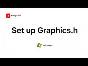 Graphics.h setup in windows | EasyCSIT | Computer Graphics